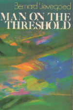 Bernard Lievegoed, Man on the Threshold, Hawthorn Press, 1985